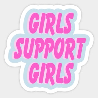 Girls Support Girls Feminist Sticker